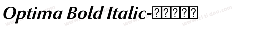 Optima Bold Italic字体转换